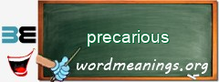 WordMeaning blackboard for precarious